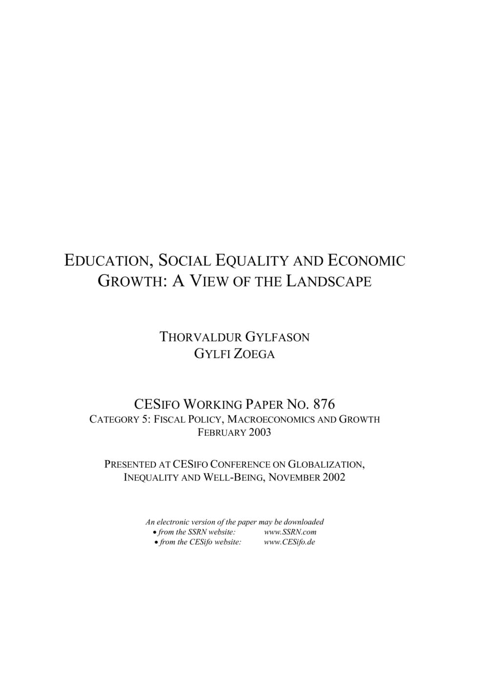brysomme Gør gulvet rent løfte op Education, Social Equality and Economic Growth: A View of the Landscape |  Publications | CESifo